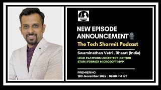 Swaminathan Vetri on Cloud Architecture & Leadership | The Tech Sharmit Podcast