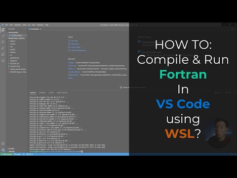 HOW TO: Compile & Run Fortran In VS Code using WSL?