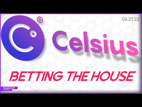 Celsius Betting The House