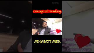 Conceptual Trading Shakti Sir #conceptualtrading #oktastrategy