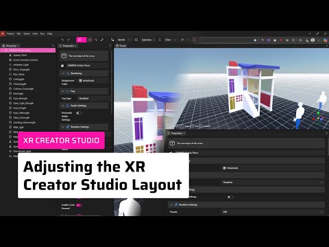XR Creator Studio | Adjusting the XR Creator Studio Layout
