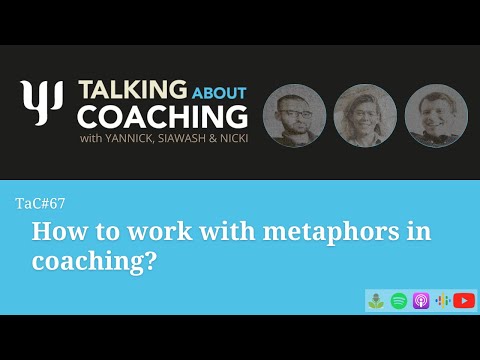 How to work with metaphors in coaching? Talking About Coaching - Episode 67