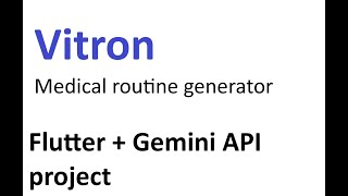 Vitron: Streamlining Your Medical Routine made with Flutter & Gemini API
