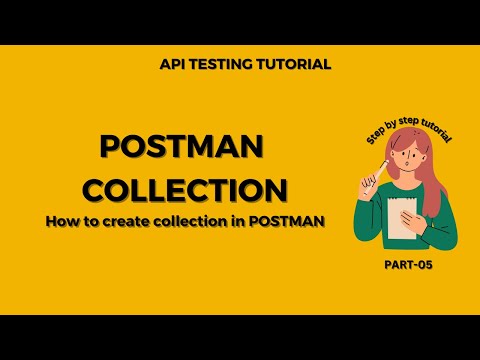 POSTMAN Collections | API Testing using Postman Tutorial - Part 5