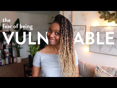 Why is Vulnerability SO HARD?🤦‍♀️»  Overcome the Fear of Vulnerability + Learn How to be Vulnerable