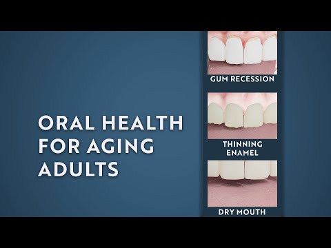 Oral Health for Aging Adults