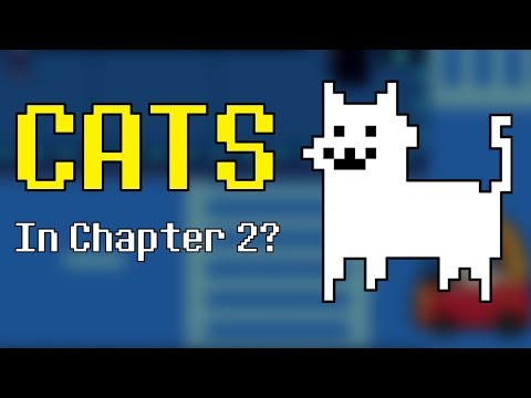 Will DELTARUNE CHAPTER 2 feature Cats? 🎵