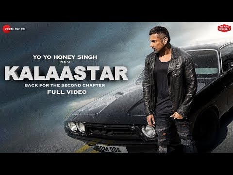 KALAASTAR  - Full Video I Honey 3.0 I Yo Yo Honey Singh & Sonakshi Sinha I  Zee Music Originals