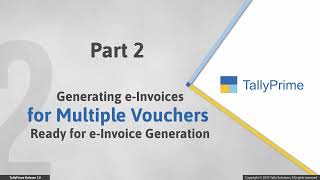 How to Generate e-Invoices for Multiple Vouchers in TallyPrime | e-Invoice Integration (KSA)