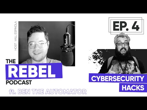 Ep - 4: Ben "The Automator" |  Cybersecurity Trends