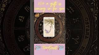 2/10 A gift is coming in for you  #tarotmysteries  #tarotreadingonline
