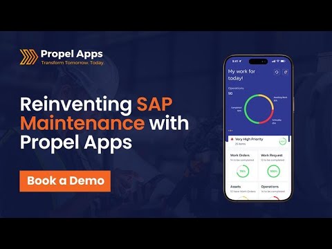 Reinventing SAP Maintenance with Propel Apps | Mobile Asset Maintenance (MAM)