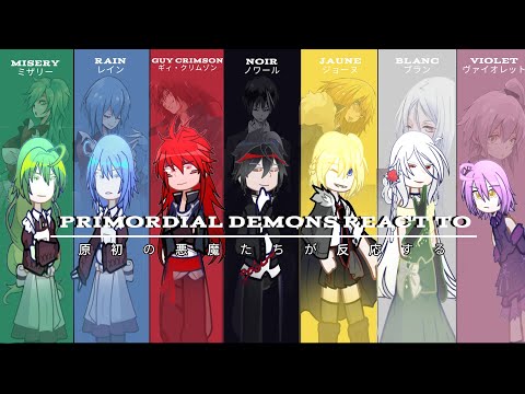 Past Primordial Demons React to Rimuru [2/3] WIP | REMAKE | 2X | By: Yuu