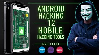 You Won't Believe These 12 Mobile Hacking Tools | How to Hack Mobile With these Tools