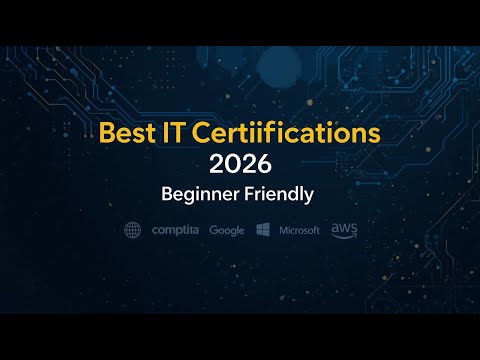 Top Entry-Level IT Certifications for IT Jobs in 2026