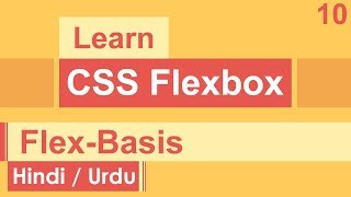 CSS Flexbox Flex-Basis Tutorial in Hindi / Urdu