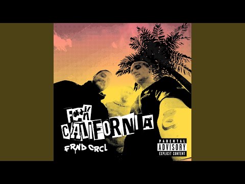 Fuck California