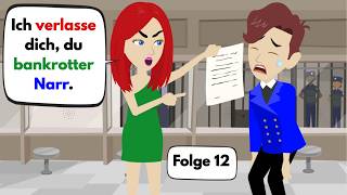 Bad Husband - Episode 12 | Learn German with Stories | Learn German Easily