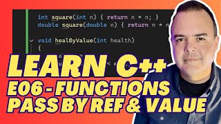 How to Program in C++ - Functions | E06
