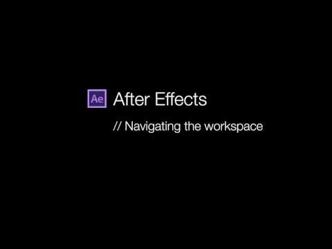 After Effects Basics: Part 1 - Introducing the Workspace