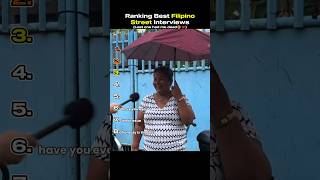 Ranking Best Filipino Street Interviews (Part 9)