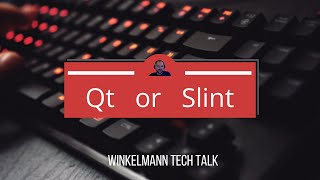 Winkelmann TechTalk: Qt or Slint