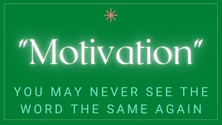 A Quick And Simple Way To Look At Motivation In 106 Seconds