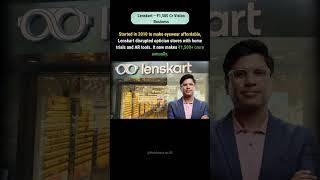 Lenskart made ₹1,500 Cr Vision Business #successstory #inspiredbysuccess #inspiringstories