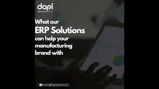 ERP Solutions for Manufacturing Business Growth | dapl #SupplyChainManagement #ProductionPlanning