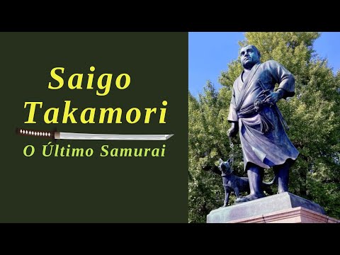 Saigo Takamori - O Último Samurai