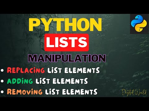 Replacing, Adding, and Deleting Python Lists elements | Manipulate lists elements easy tricks |