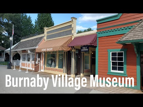 Exploring Burnaby Village Museum