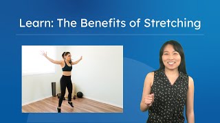 Learn: The Benefits of Stretching – Maximize Your Flexibility Gains