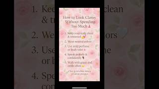 How to Look Classy Without Spending Too Much💖#glowup#elegent#classyvibes#glowtalks#ytshorts#shorts