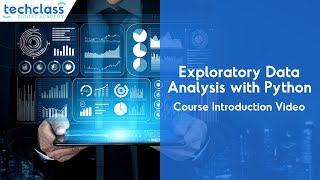 "Exploratory Data Analysis with Python" course in TechClass Data Science Program
