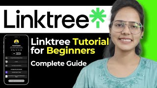 How to Use Linktree? || Linktree Instagram Tutorial || Linktree Tutorial for Beginners ~ 2025