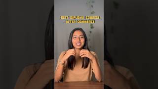 Best diploma courses after commerce #commerce #diploma loma