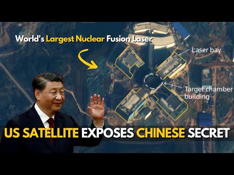 China Secretly Building World's Largest Nuclear Fusion Laser
