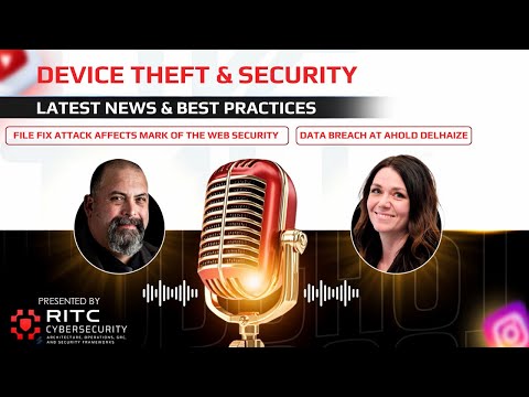 Device Theft and Security & Latest CyberSecurity News : RITC CyberSecurity