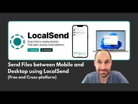 Send Files between Mobile and Desktop using LocalSend (Free and Cross-platform)