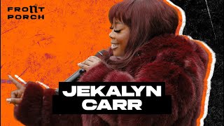 Jekalyn Carr: Noochie's Live From The Front Porch