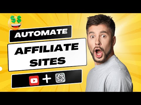 💰How To Automate Affiliate Sites With Youtube + Chat GPT - Best AI Method