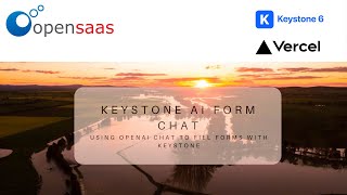 Using OpenAI to fill forms in KeystoneJS - using Vercel AI SDK