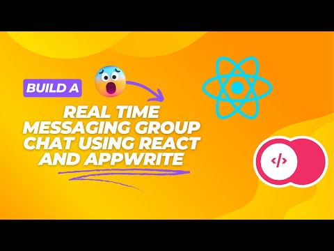 Build a Real Time Messaging Group Chat using React for the Frontend and Appwrite for the Backend