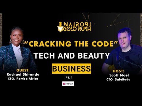 Tech Meets Beauty: Building Salon Software in Kenya | Nairobi Gold Rush Ep. 1 (Part 1/3)
