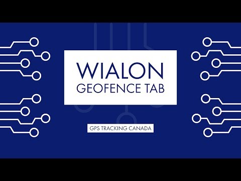 Wialon - Basics of the Geofence Tab