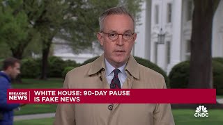White House calls it 'fake news' that Trump is considering a 90-day tariff pause