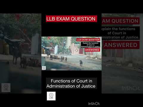 Functions of Court in Administration of Justice | Law Exam Shorts