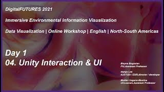 04 Interaction & UI, Immersive Environmental Information Visualization DigitalFUTURES 2021