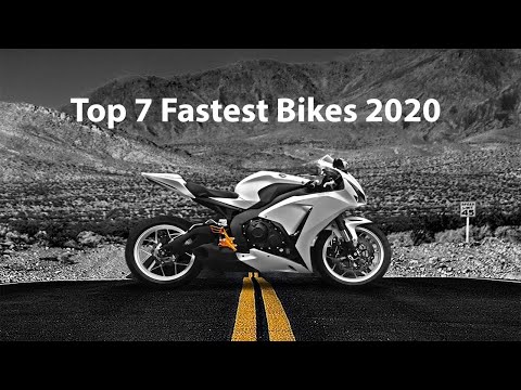 Top 7 Fastest Bikes In The World 2020 (With their Videos)
